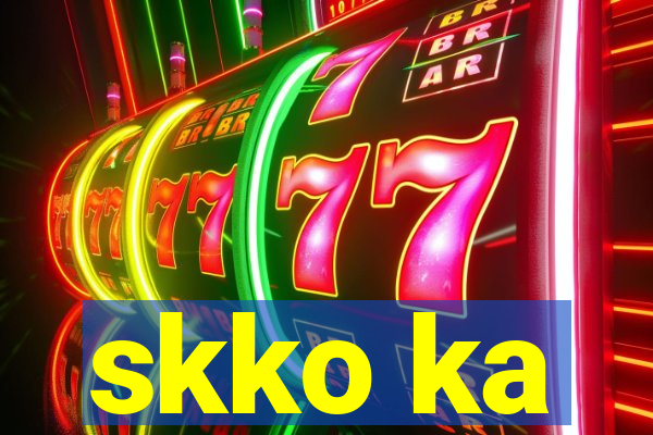 skko ka